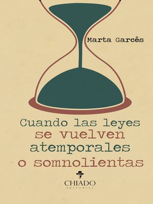 cover image of Cuando las leyes se vuelven atemporales o somnolientas